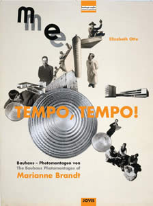 Book Cover: Tempo, Tempo! The Bauhaus Photomontages of Marianne Brandt